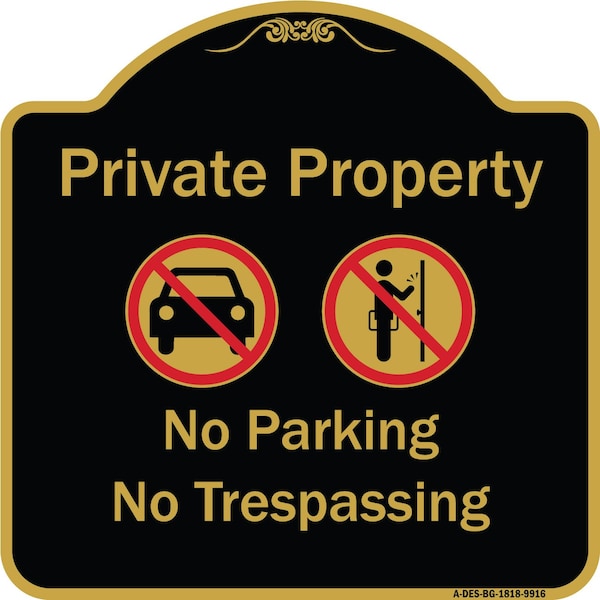 Signmission Designer Series-Private Property No Parking Or Trespassing With Symbols, 18" x 18", BG-1818-9916 A-DES-BG-1818-9916 - main